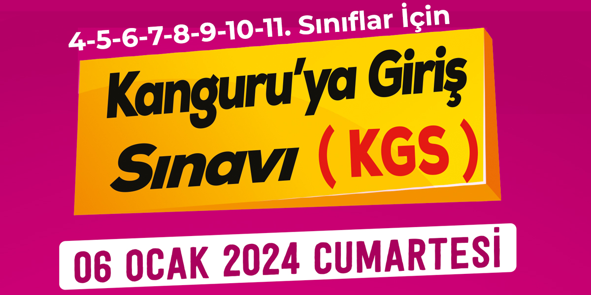 Kanguru Okullarına Giriş Sınavı (KGS) Yakında Başlıyor! 