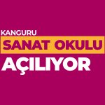 Kanguru Sanat Okulu Açılıyor!