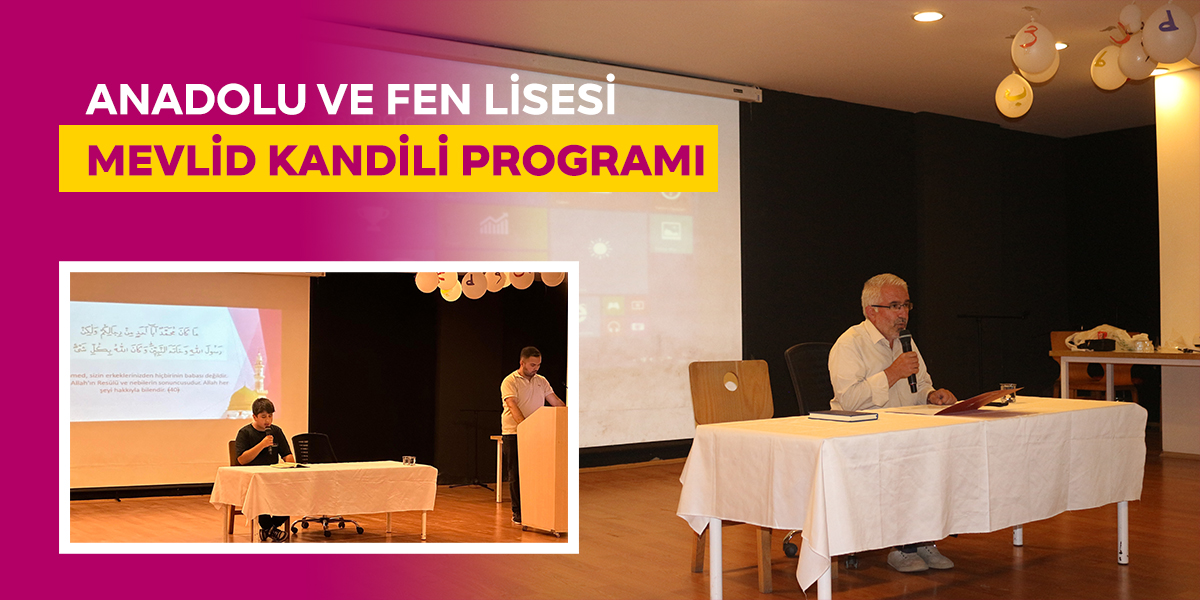 MEVLİD KANDİLİ PROGRAMI -KANGURU ANADOLU VE FEN LİSESİ