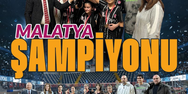 KÜÇÜK KIZ VOLEYBOL TAKIMIMIZ MALATYA ŞAMPİYONU