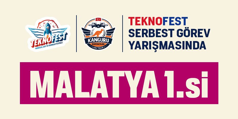 TEKNOFEST MALATYA 1.liği